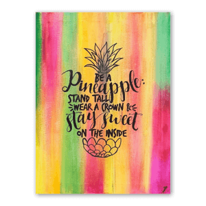 Ilustração por TG Art (Acrílico). Be a Pineapple: Stand Tall, Wear a crown and stay sweet on the inside. Segue-me no Instagrama https://www.instagram.com/tg_art_/